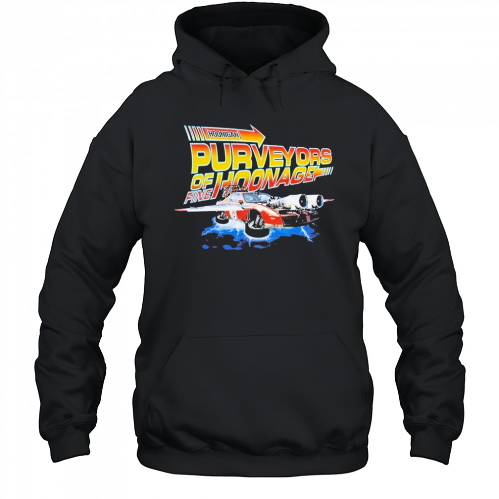 Hoonigan Purveyors Of Fine Hoonage T-shirt Hoodie