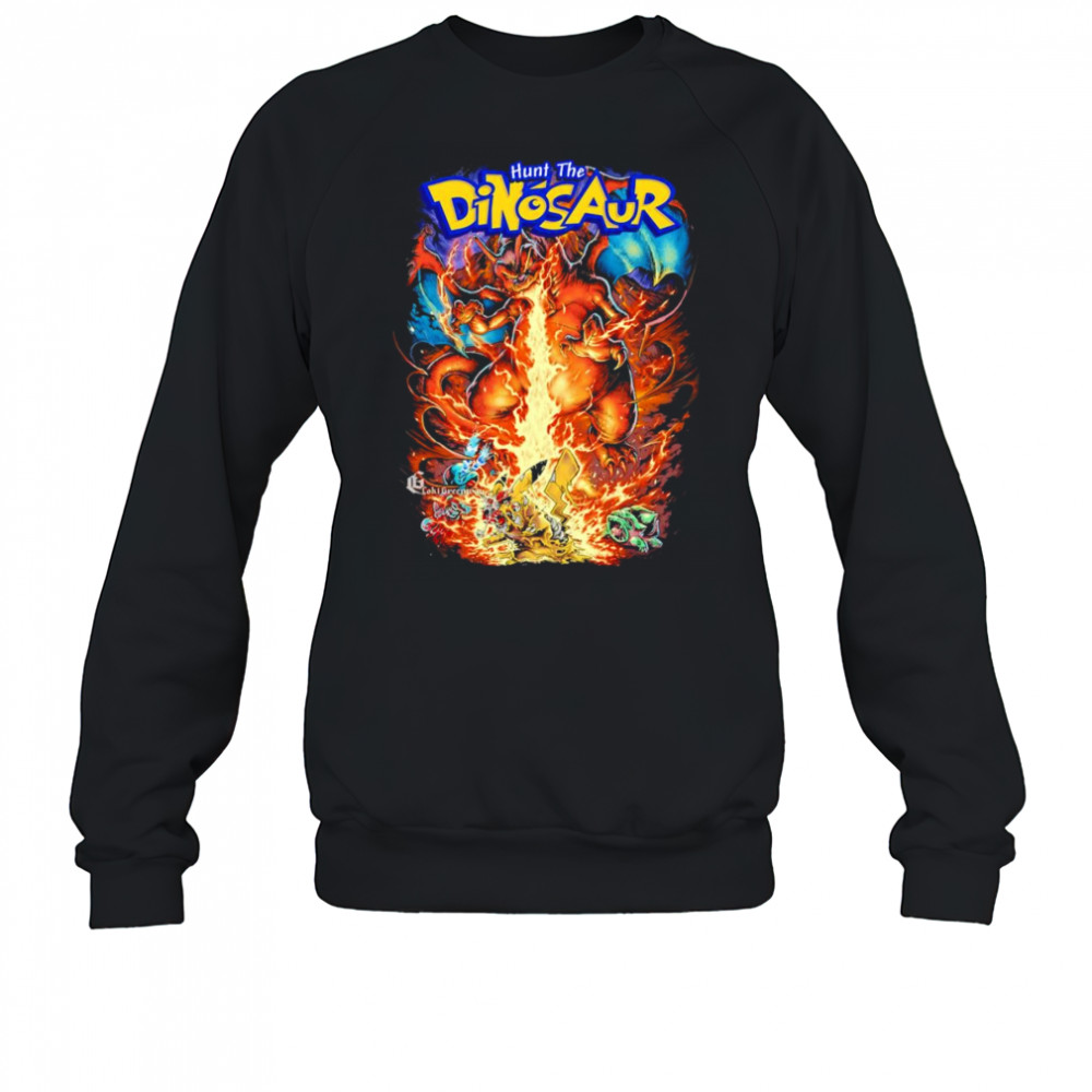 Hunt the Dinosaur Pokemon shirt Sweatshirt