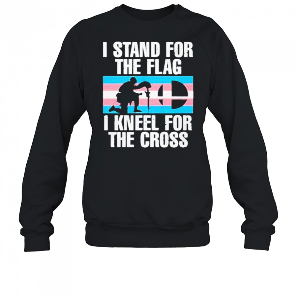 I Stand For The Flag I Kneel For The Cross Shirt Sweatshirt