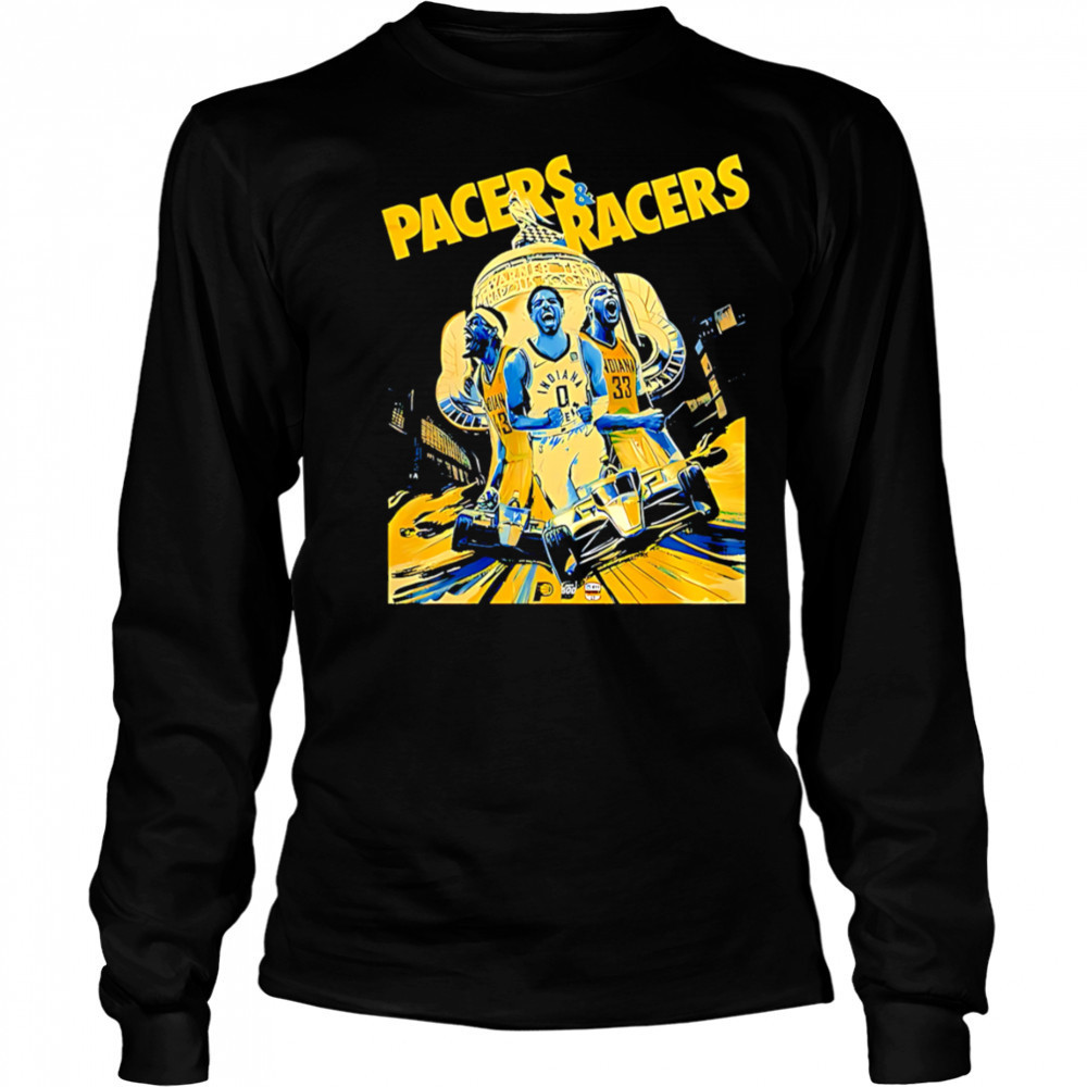 Indiana Pacers Pacers and Racers shirt Long Sleeved