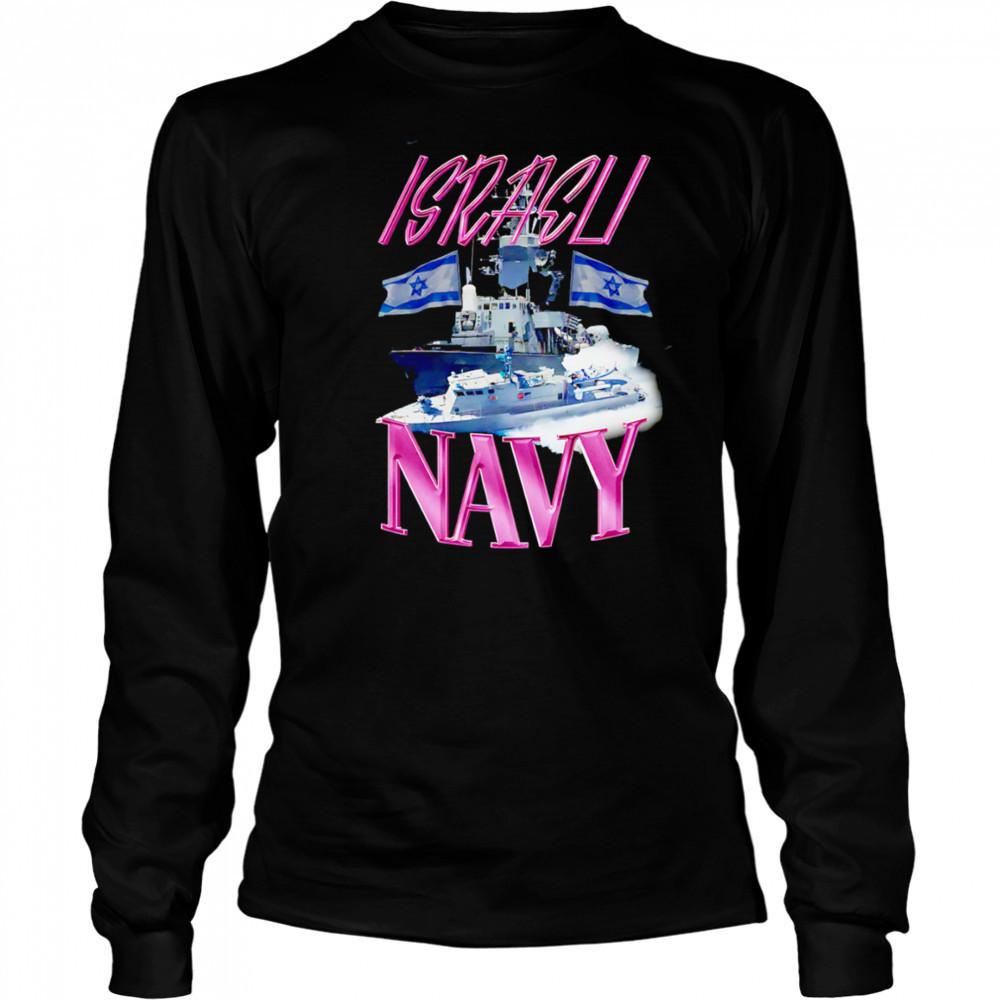 Israel Navy Boat Ship Flag shirt Long Sleeved