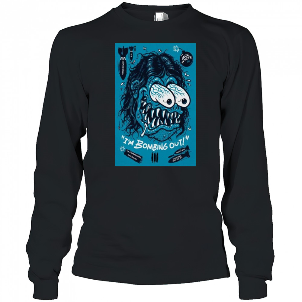 Jack White Commodore Ballroom Vancouver BC May 22 2025 Tour I’m Bombing Out t-shirt Long Sleeved