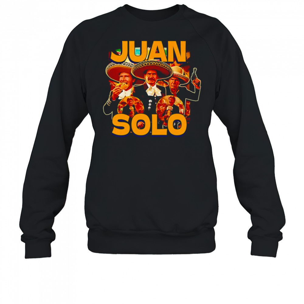 Juan Solo funny graphic shirt Sweatshirt