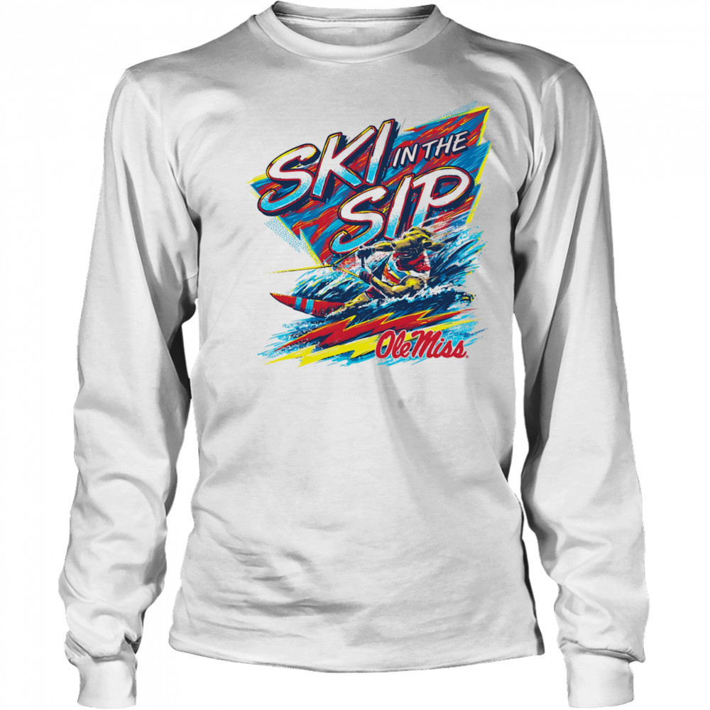 Juice Kiffin Ski in the SIP shirt Long Sleeved