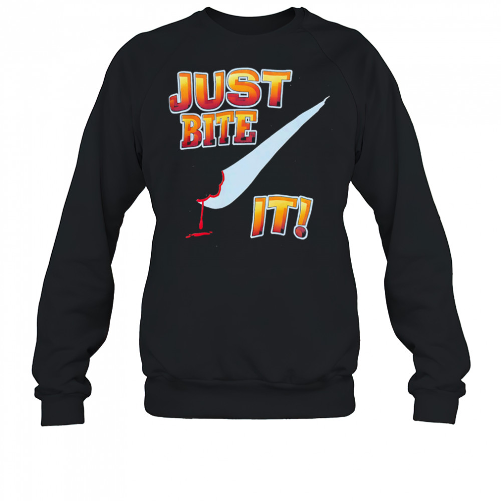 Just Bite It Mike Tyson shirt Sweatshirt