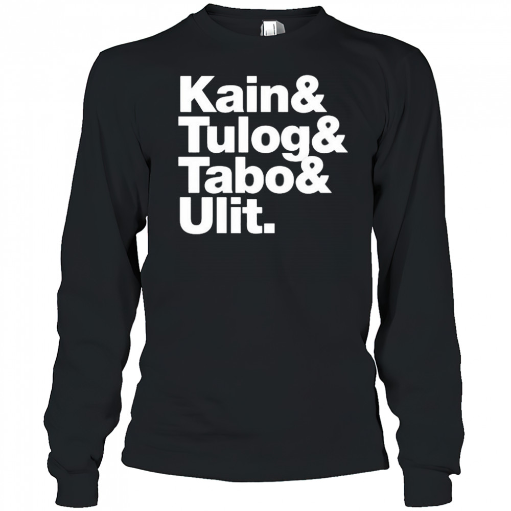 Kain Tulog Tabo And Ulit T-shirt Long Sleeved