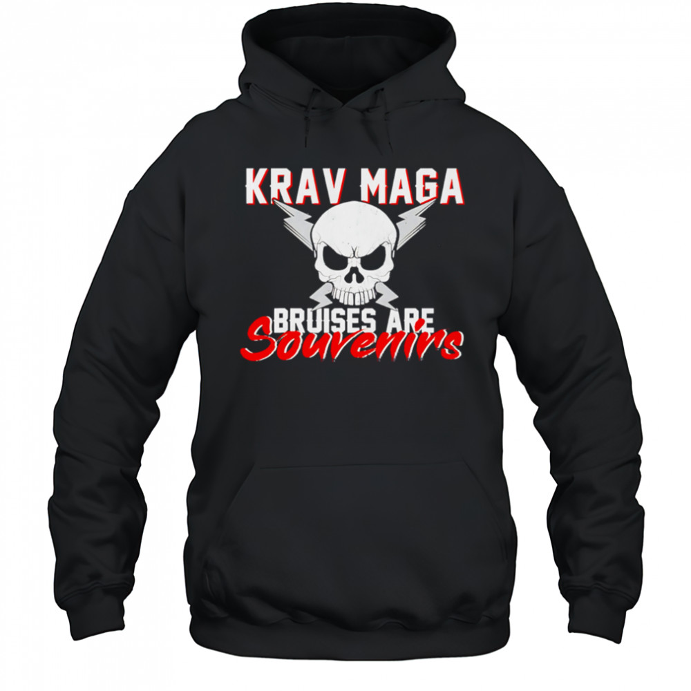 Krav Maga Bruises Are Souvenirs Skull shirt Hoodie