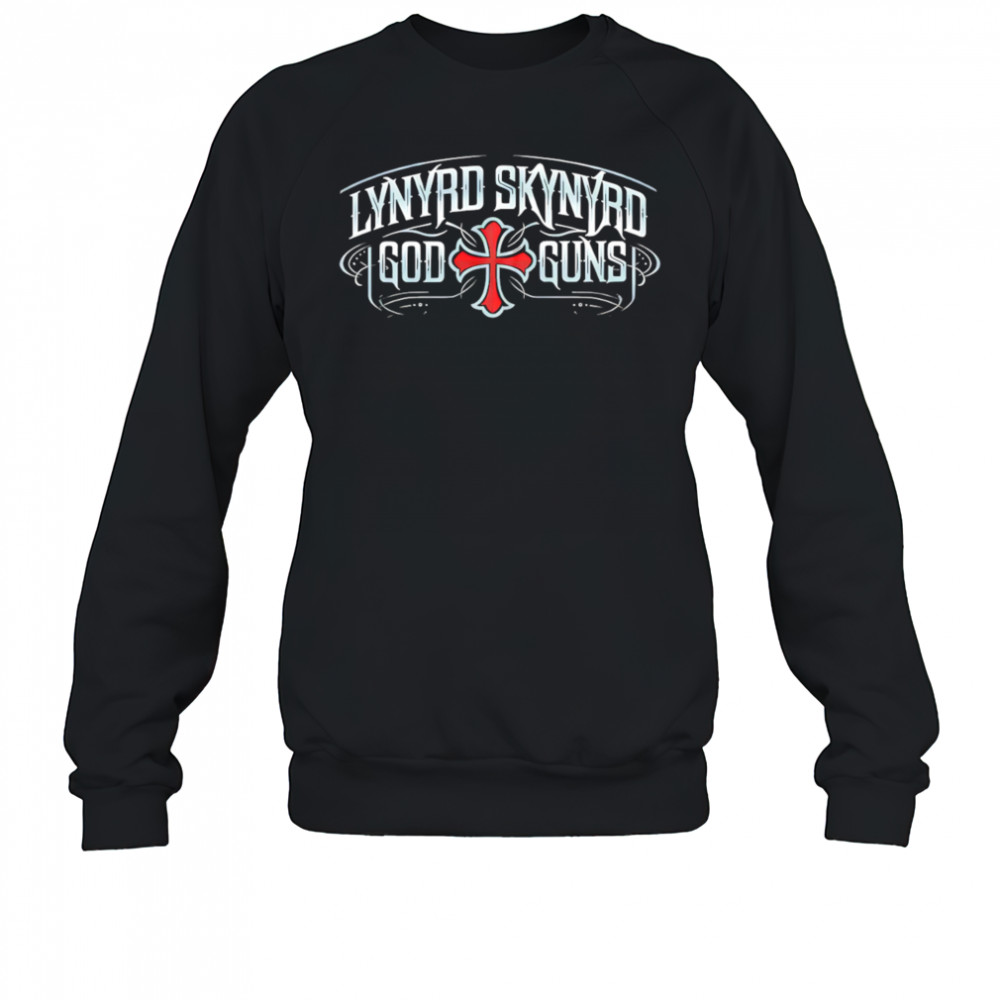 Lynyrd Skynyrd god guns shirt Sweatshirt
