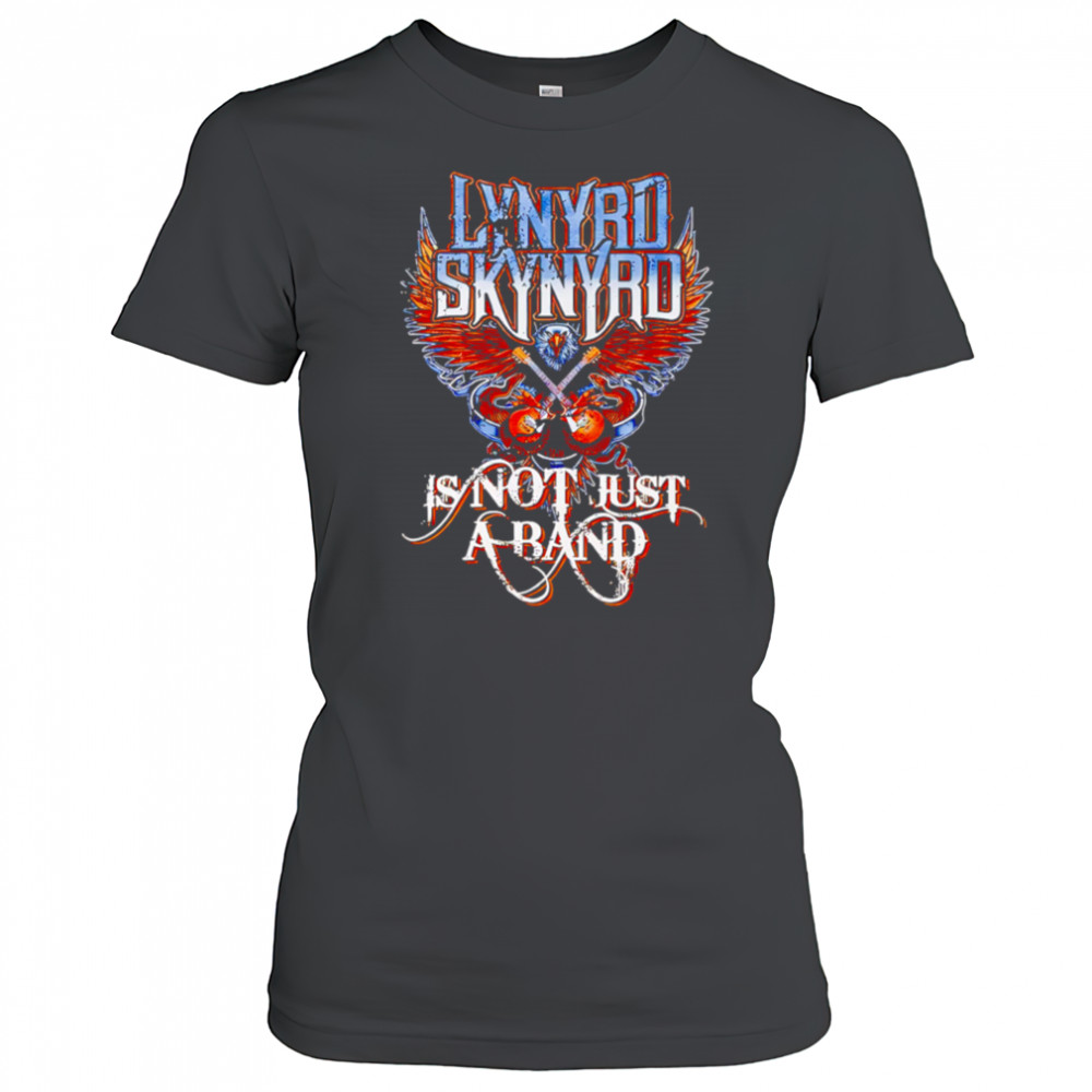 Lynyrd Skynyrd is not just a band graphic shirt Women's T-shirt