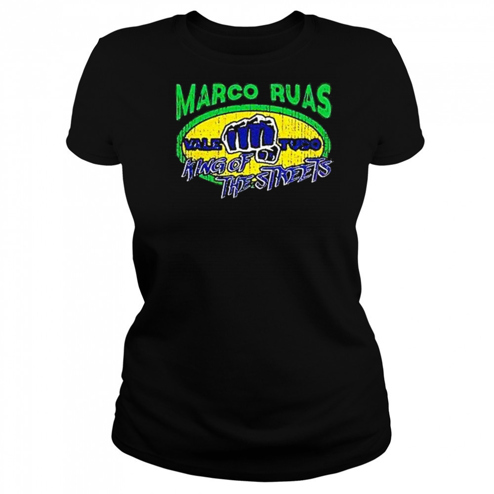 Marco Ruas King Of The Streets Shirt Women's T-shirt