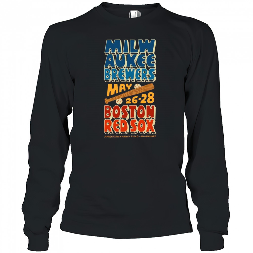 Milwaukee Brewers Vs Boston Red Sox May 26-28 2025 American Family Field Milwaukee Vintage t-shirt Long Sleeved