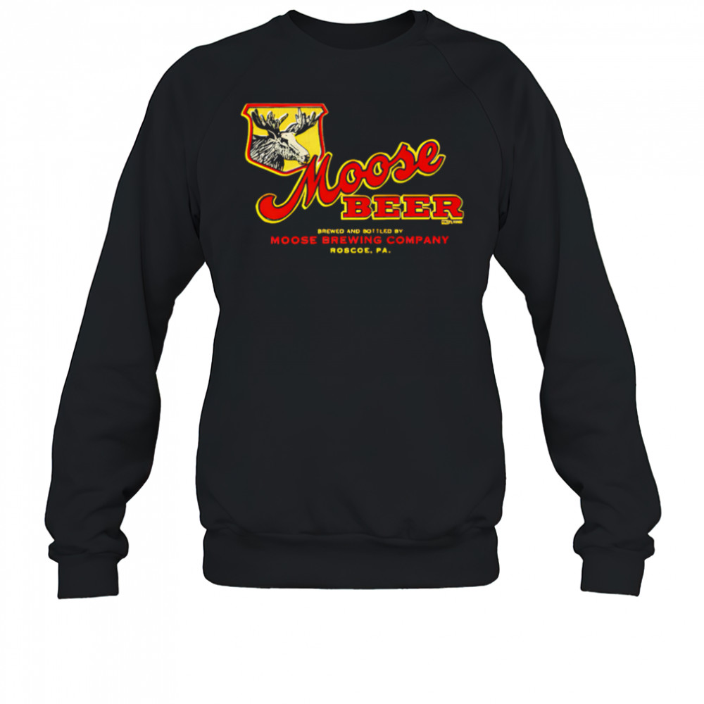 Moose Beer moose brewing company shirt Sweatshirt
