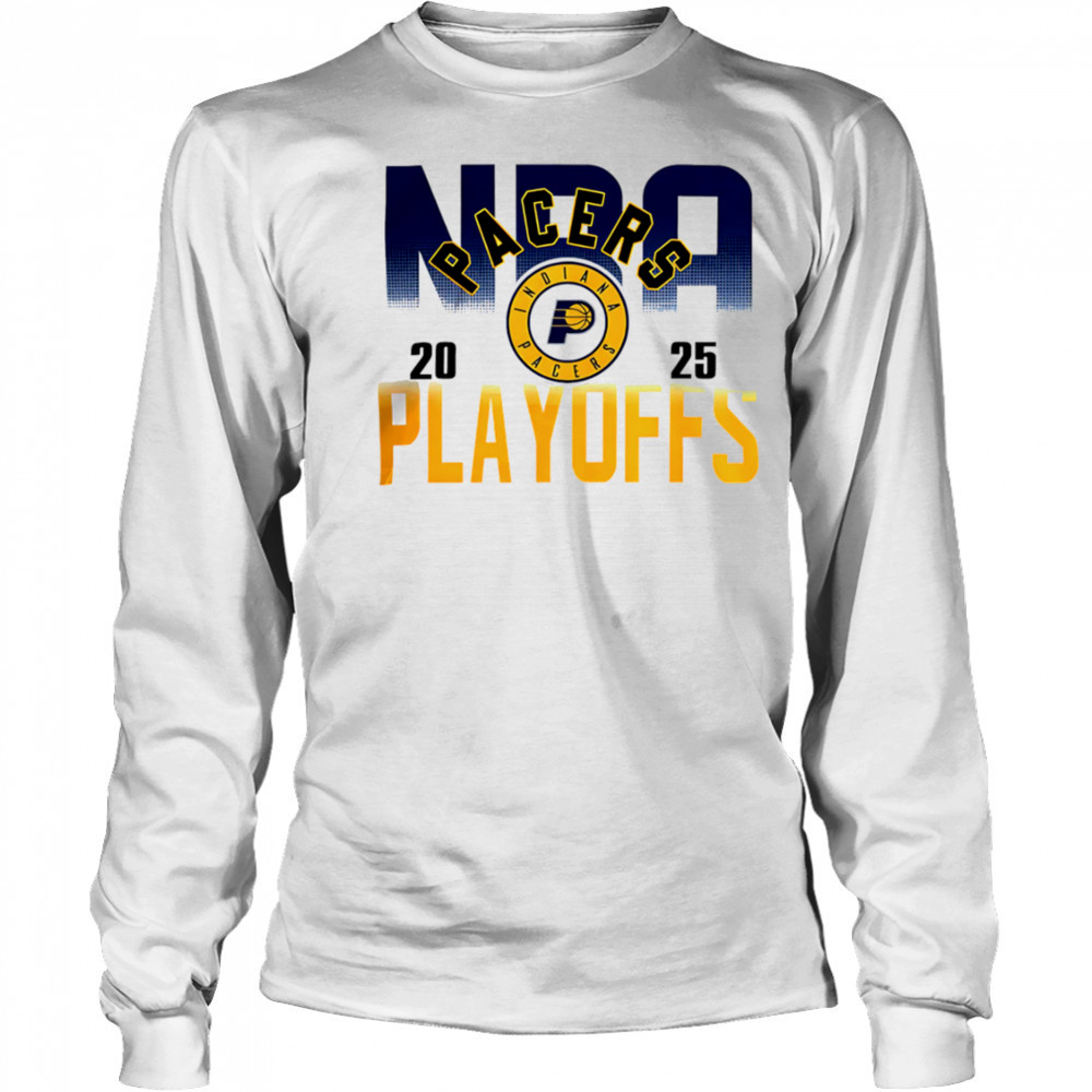 Nba Official Indiana Pacers 2025 Playoffs shirt Long Sleeved