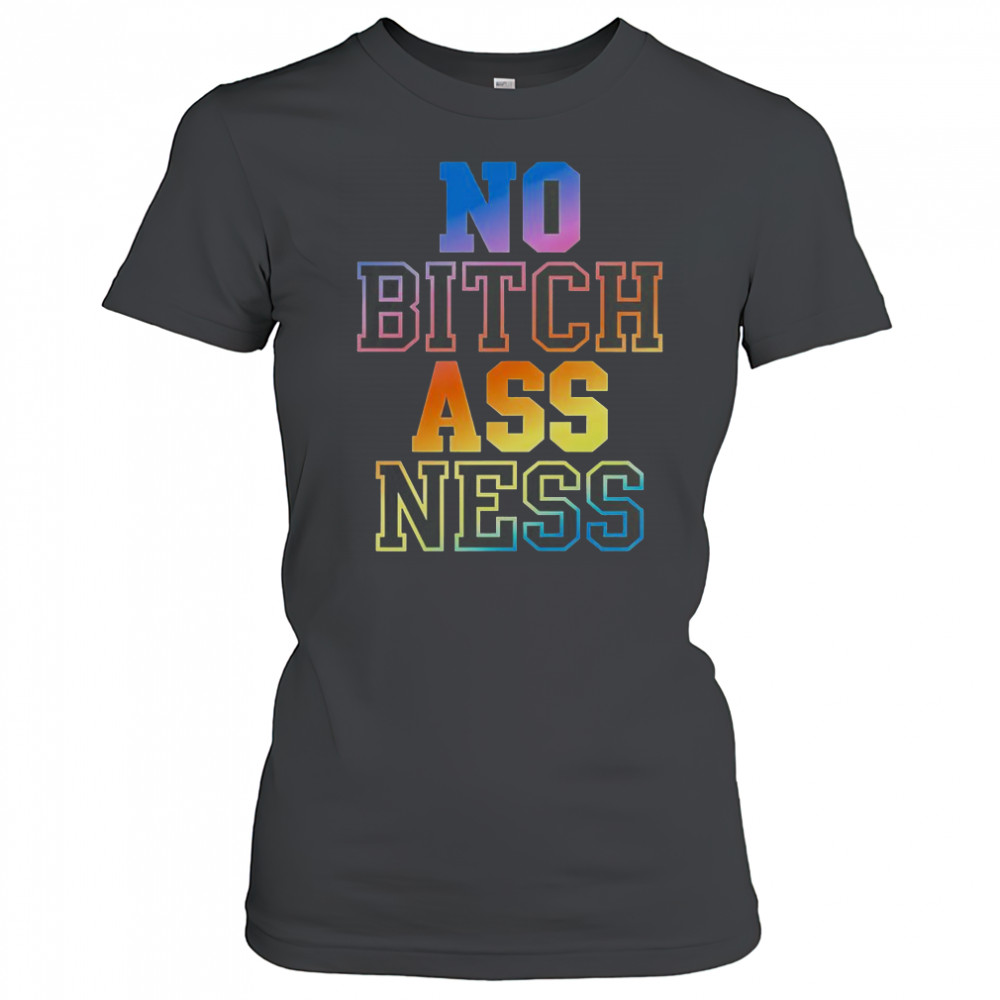 No Bitch Ass Ness Gradient T-Shirt Women's T-shirt