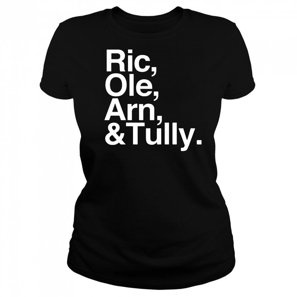 No Context Flair Ric Ole Arn Tully Shirt Women's T-shirt
