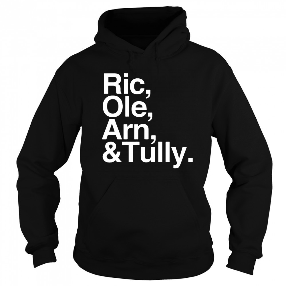 No Context Flair Ric Ole Arn Tully Shirt Sweatshirt