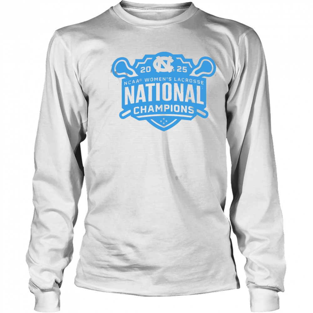 North Carolina Tar Heels 2025 NCAA Division I Women’s Lacrosse National Champions shirt Long Sleeved