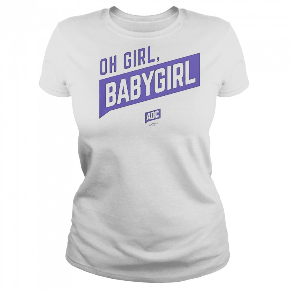 Oh Girl Babygirl AOC T-Shirt Women's T-shirt