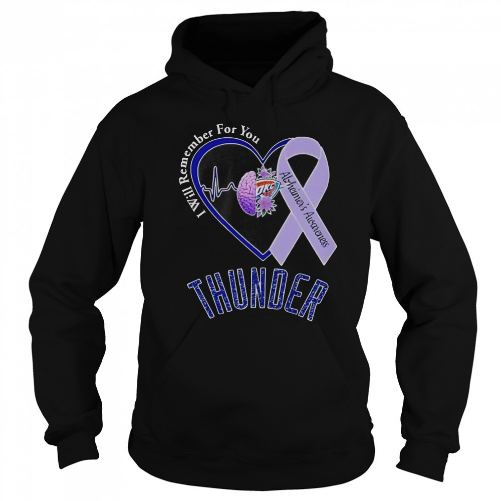 OKC Thunder I Will Remember For You Alzheimer’s Awareness Ribbon T-Shirt Sweatshirt
