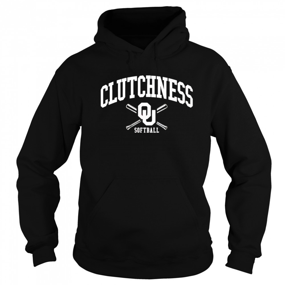 Oklahoma softball clutchness shirt Sweatshirt