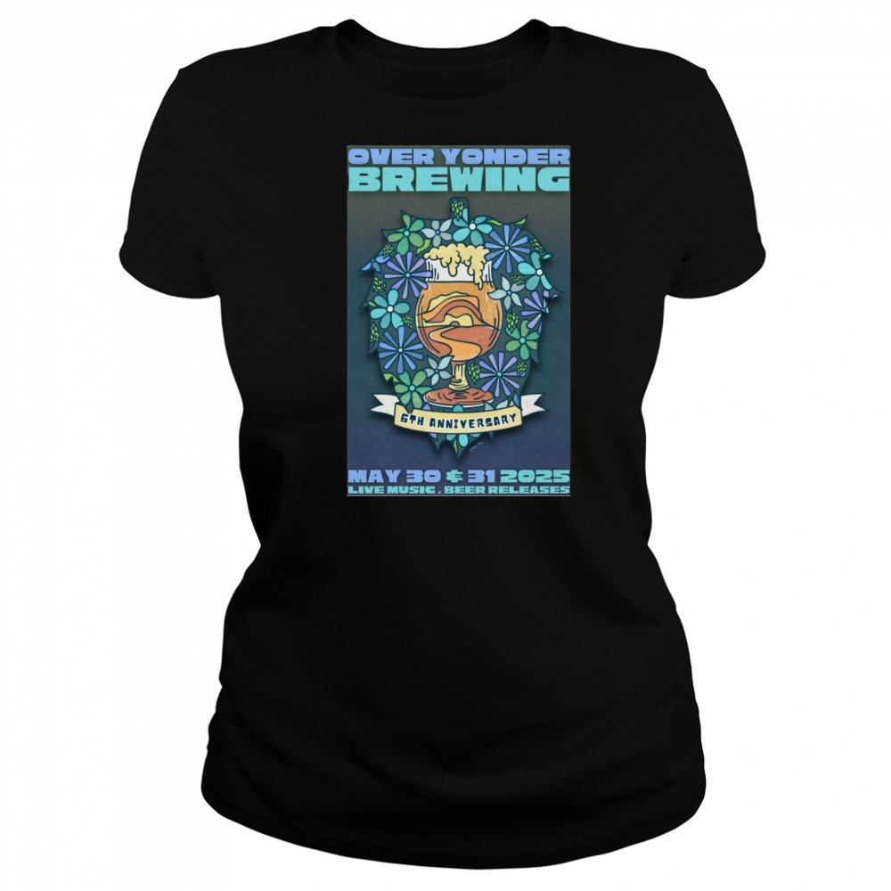 Over Yonder Brewing May 30-31 2025 Shirt Women's T-shirt