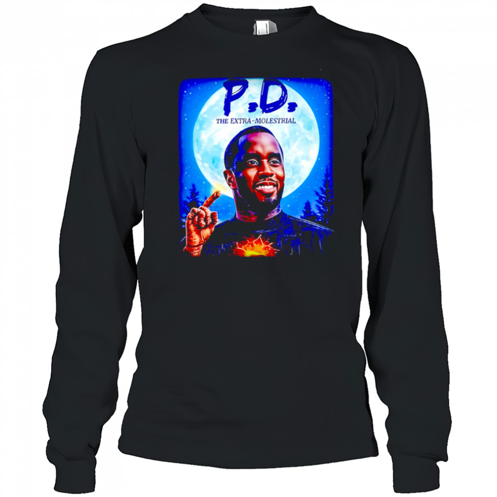 P.d. The Extra-molestrial shirt Long Sleeved