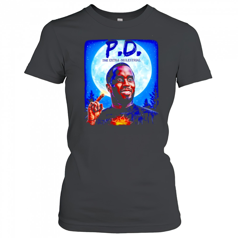 P.d. The Extra-molestrial shirt Women's T-shirt