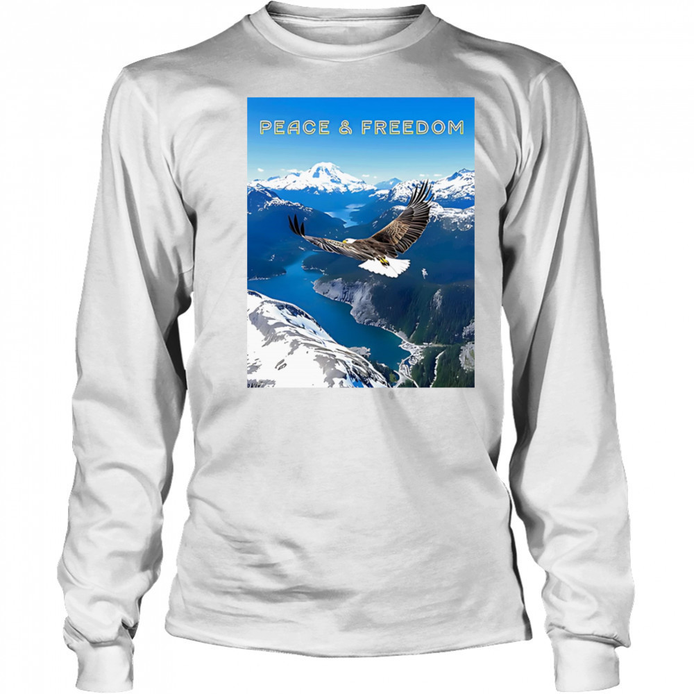 Peace and freedom eagle shirt Long Sleeved