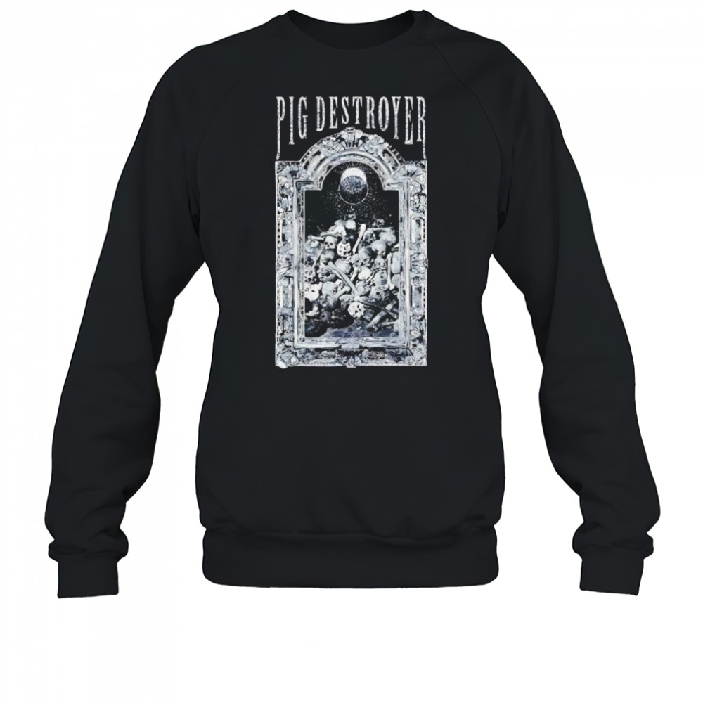 Pig Destroyer Catacombs shirt Sweatshirt