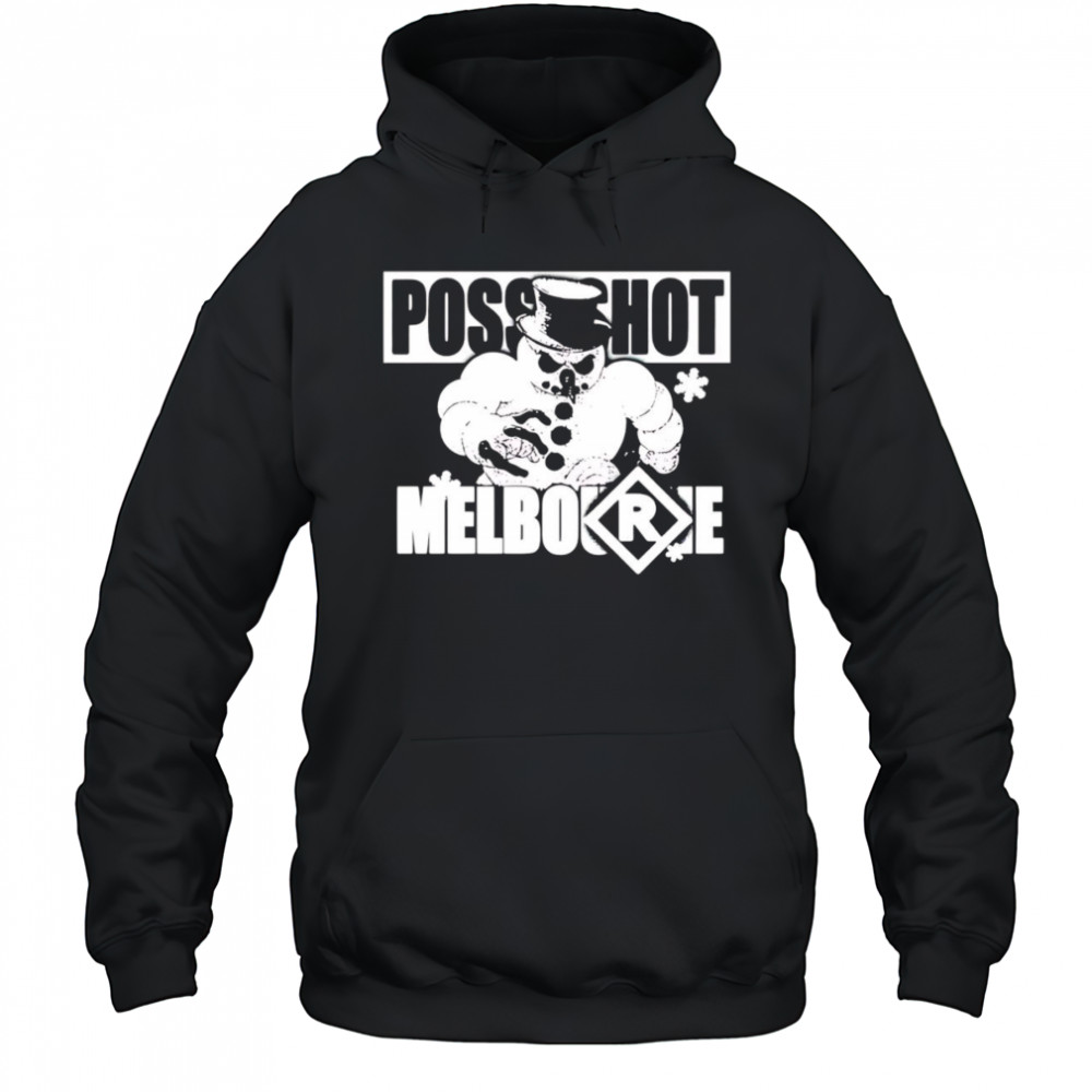 Posseshot Melbourne Posseshot Da Snowman shirt Hoodie