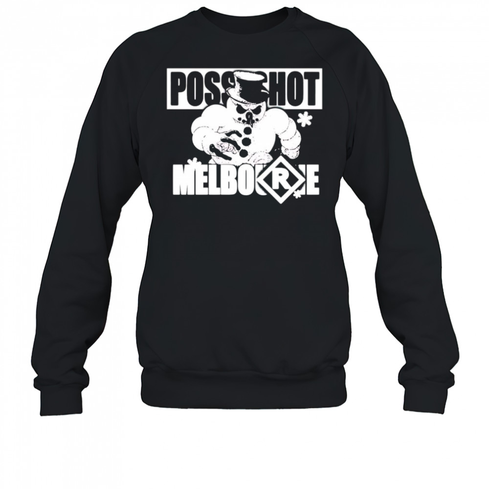 Posseshot Melbourne Posseshot Da Snowman shirt Sweatshirt