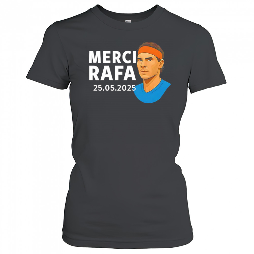 Rafael Nadal Merci Rafa 2025 shirt Women's T-shirt