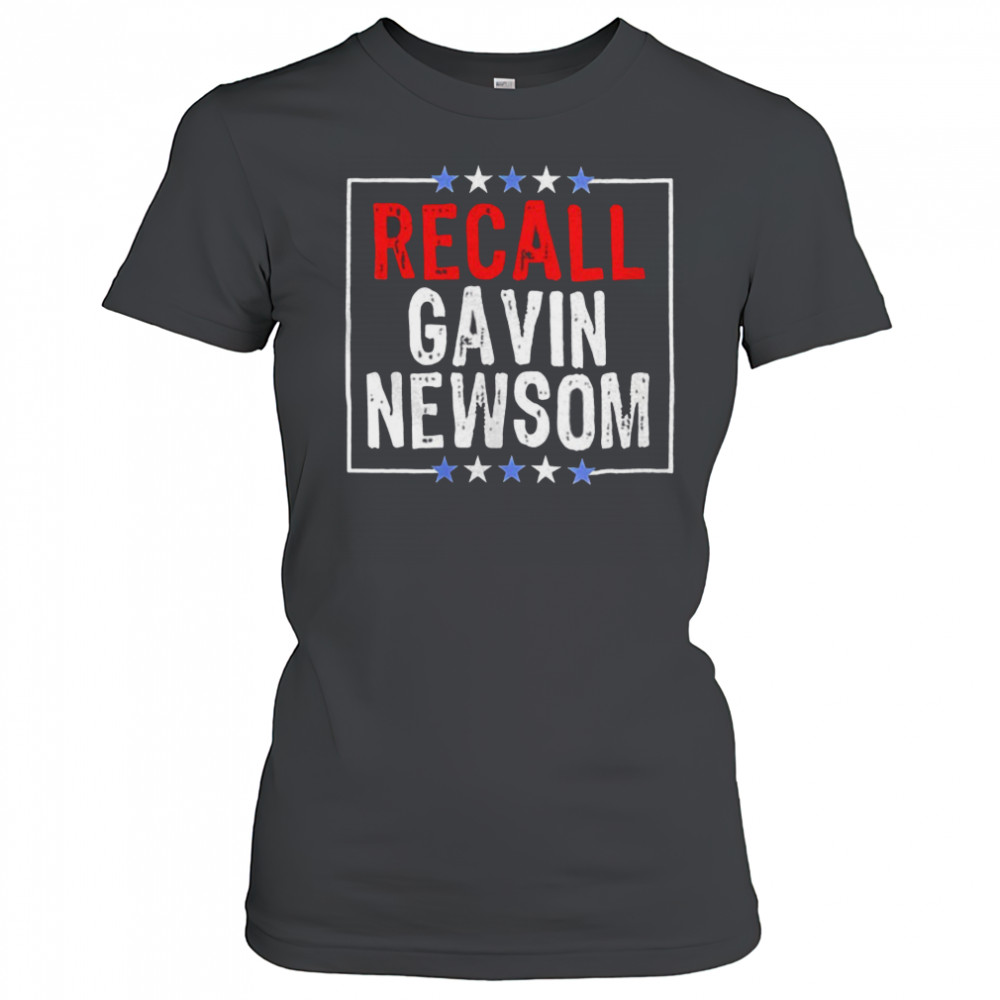 Recall gavin Newsom shirt Women's T-shirt