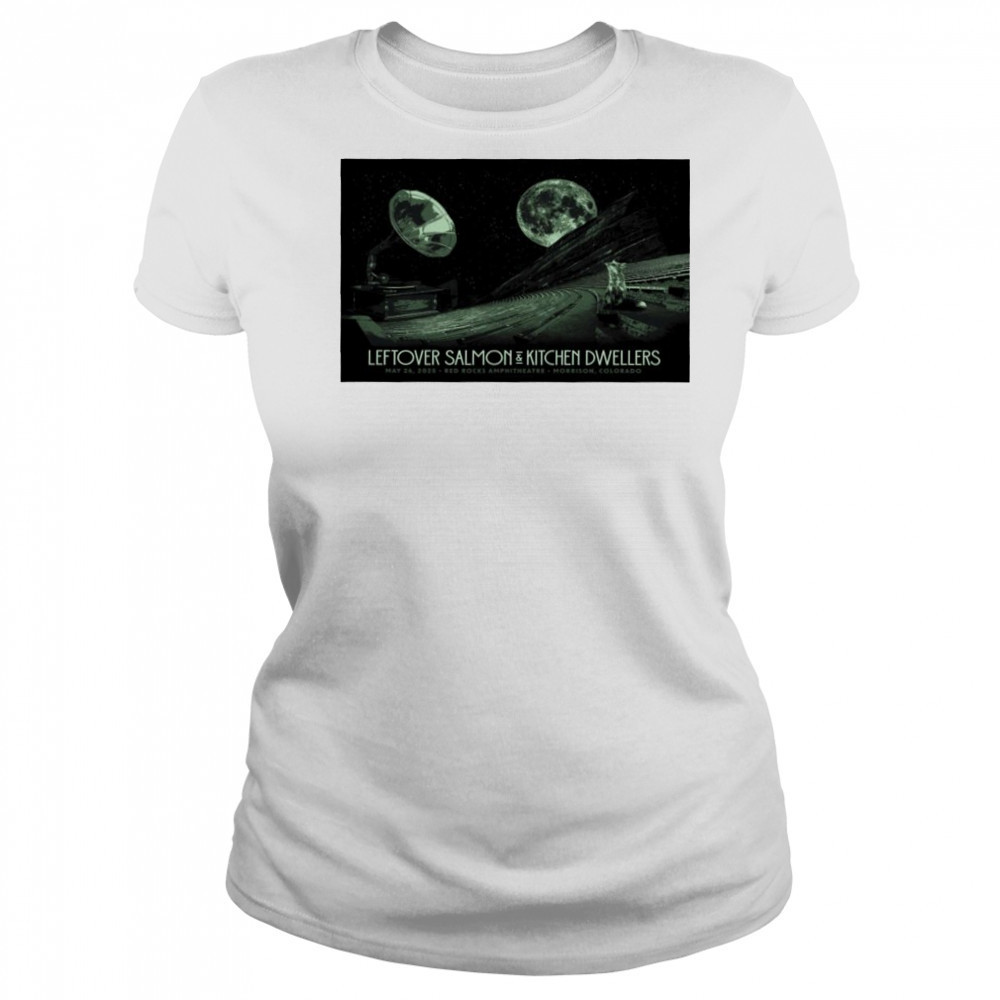 Red Rocks Amphitheatre Leftover Salmon & Kitchen Dwellers Poster shirt Women's T-shirt