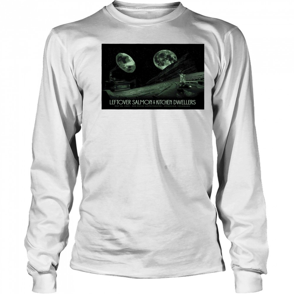 Red Rocks Amphitheatre Leftover Salmon & Kitchen Dwellers Poster shirt Long Sleeved