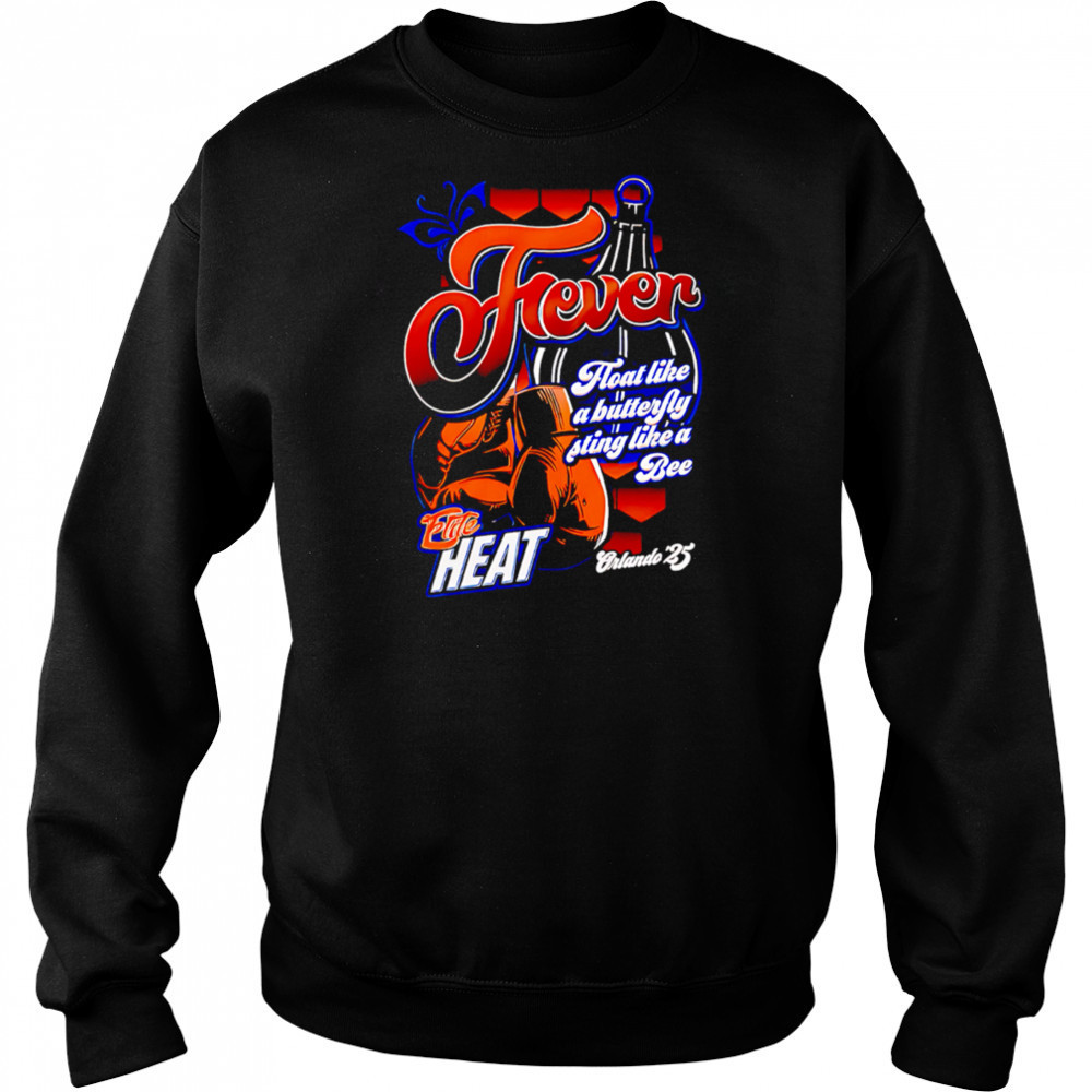 River Boat like a butterfly sting like a Bee Fire heat Orlando 25 shirt Hoodie