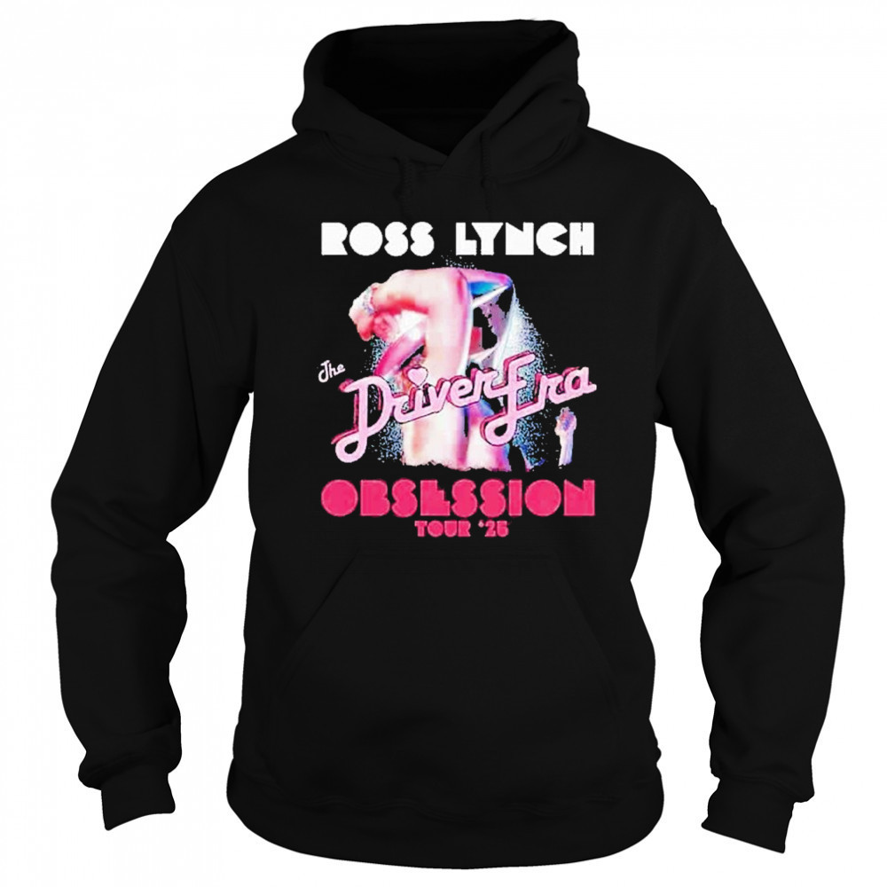 Ross Lynch The Driver Era Obsession World Tour 2025 With Vale shirt Sweatshirt