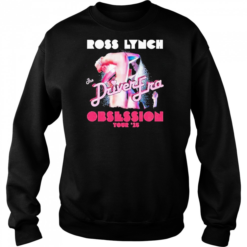 Ross Lynch The Driver Era Obsession World Tour 2025 With Vale shirt Hoodie