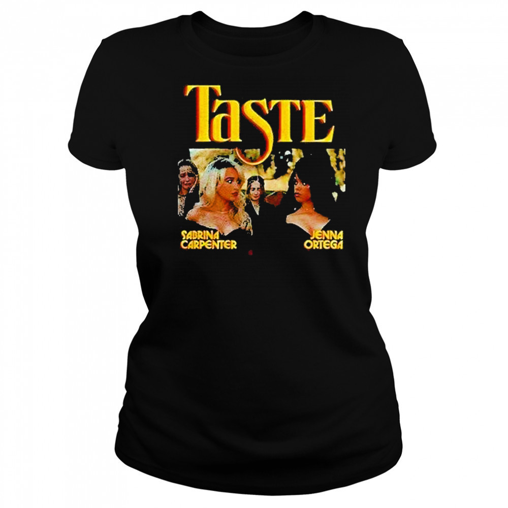 Sabrina Carpenter Jenna Ortega Taste Shirt Women's T-shirt