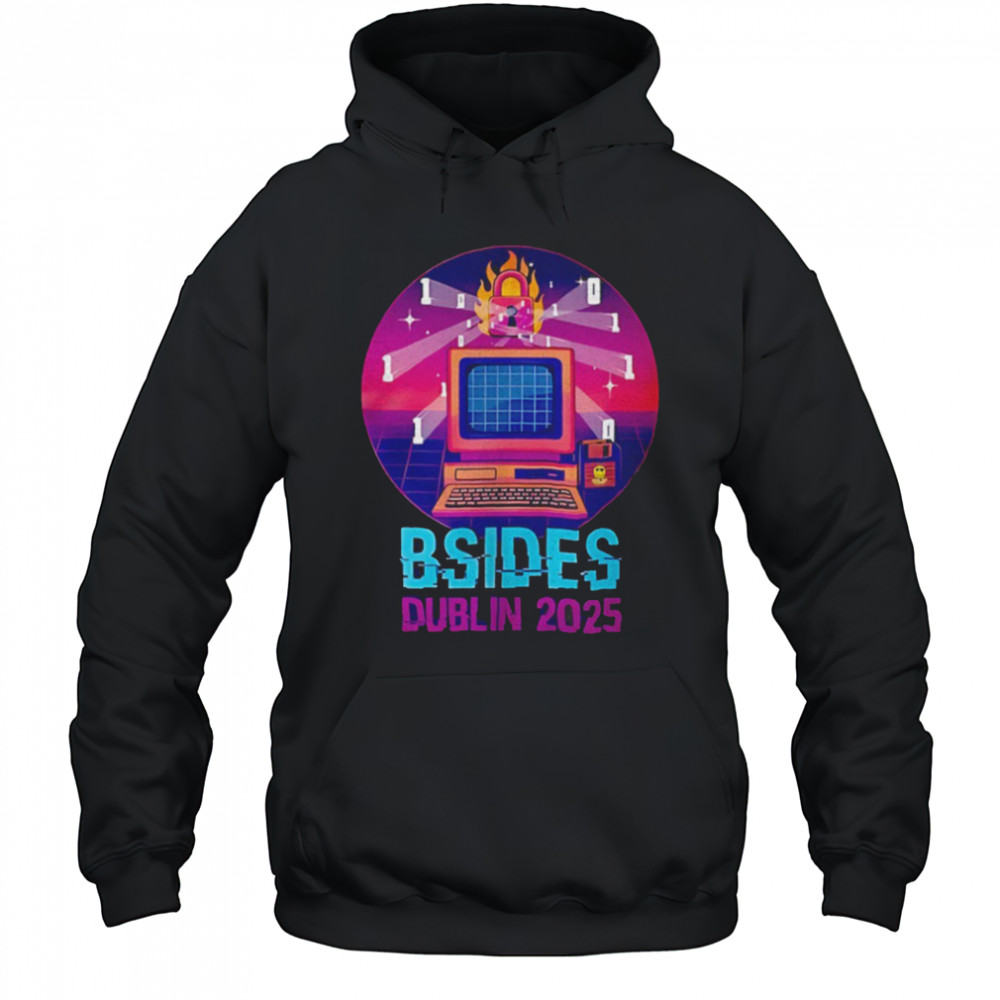 Security BSides Dublin 2025 shirt Hoodie
