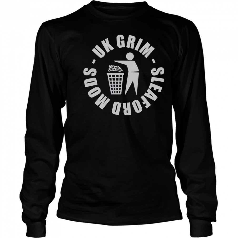 Sleaford Mods UK Grim T-Shirt Long Sleeved