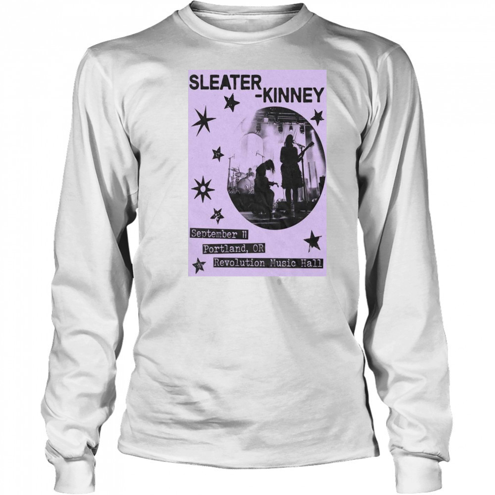Sleater Kinney Sept 11 2025 Portland OR Shirt Long Sleeved