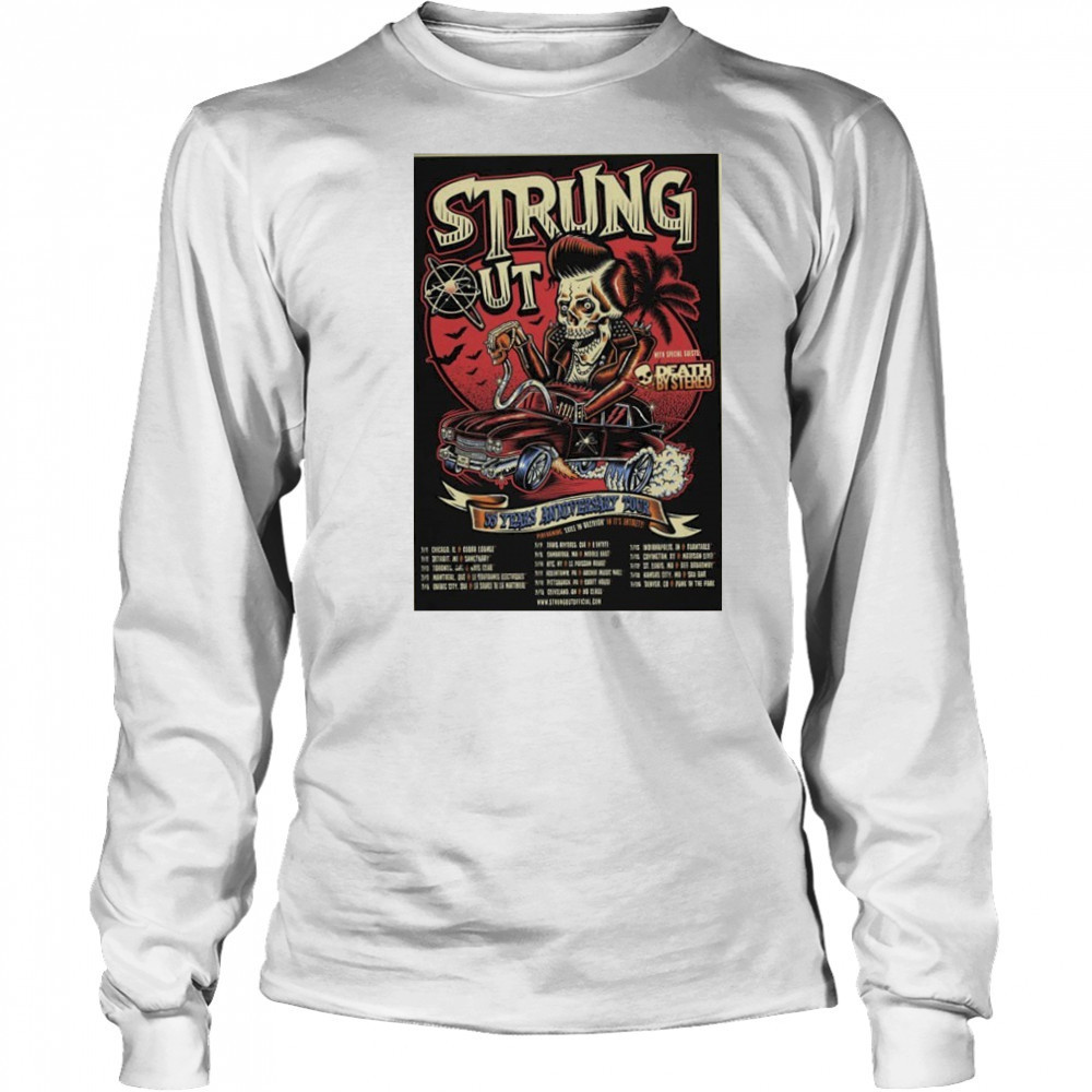 Strung Out July 2025 Tour Poster shirt Long Sleeved