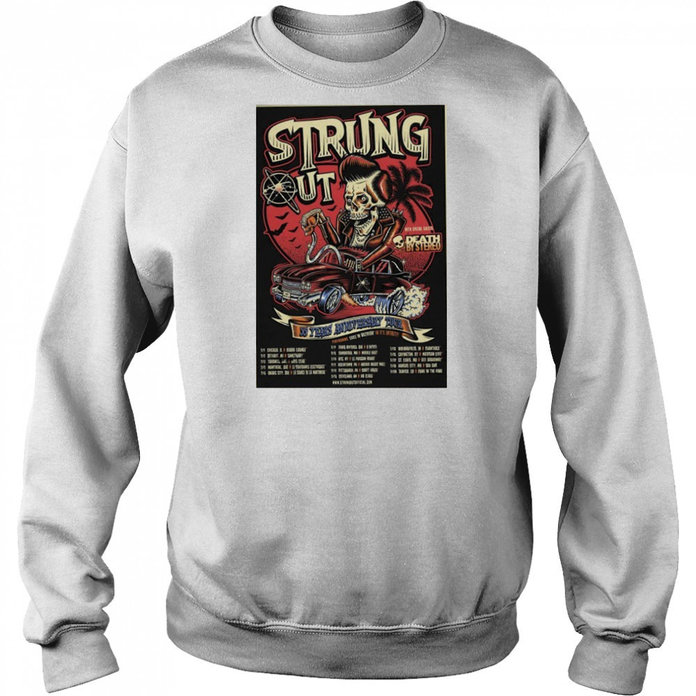 Strung Out July 2025 Tour Poster shirt Hoodie