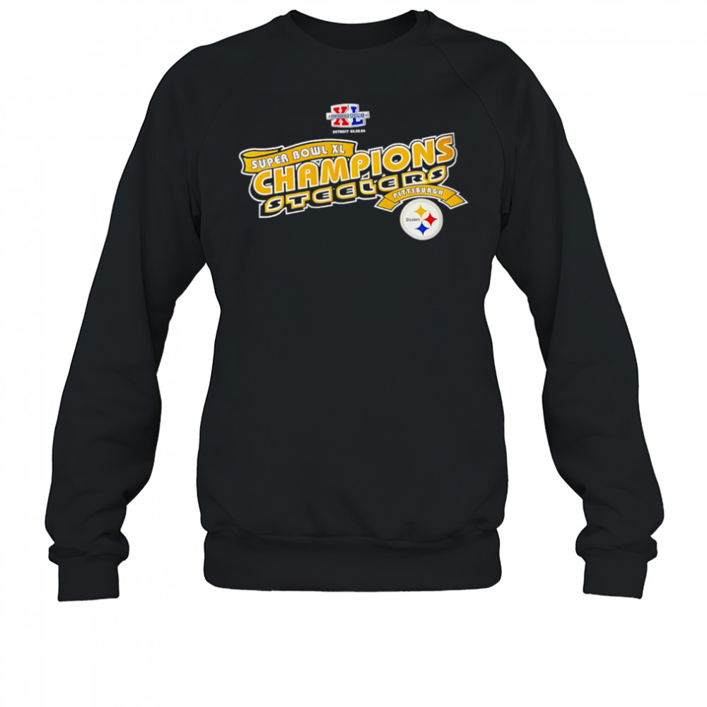 Super Bowl Xl Champions Steelers shirt Sweatshirt