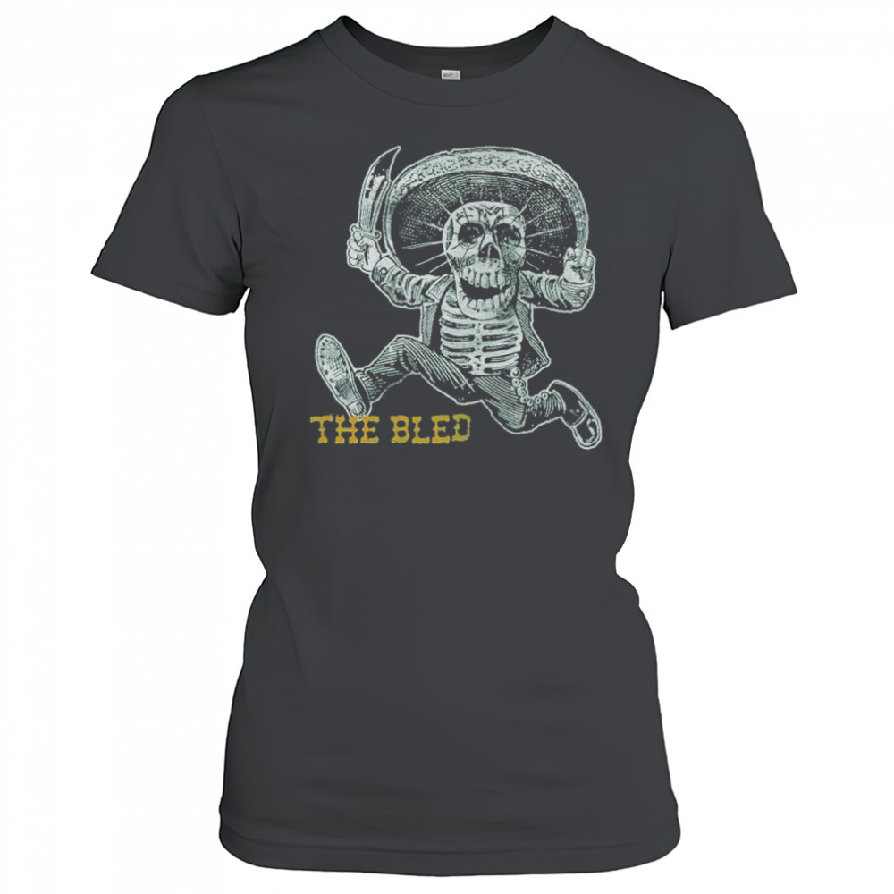 The Bled Bandito Skeleton T-shirt Women's T-shirt