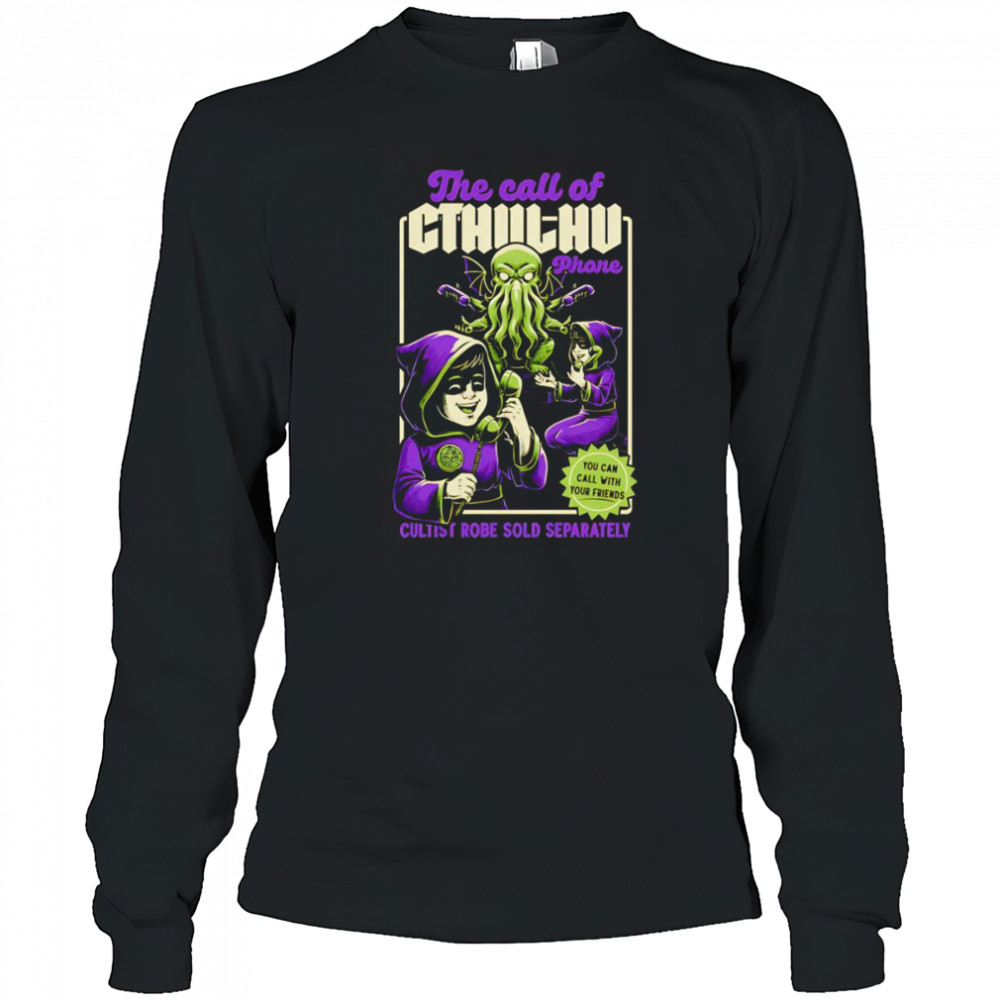 The call of Cthulhu phone shirt Long Sleeved