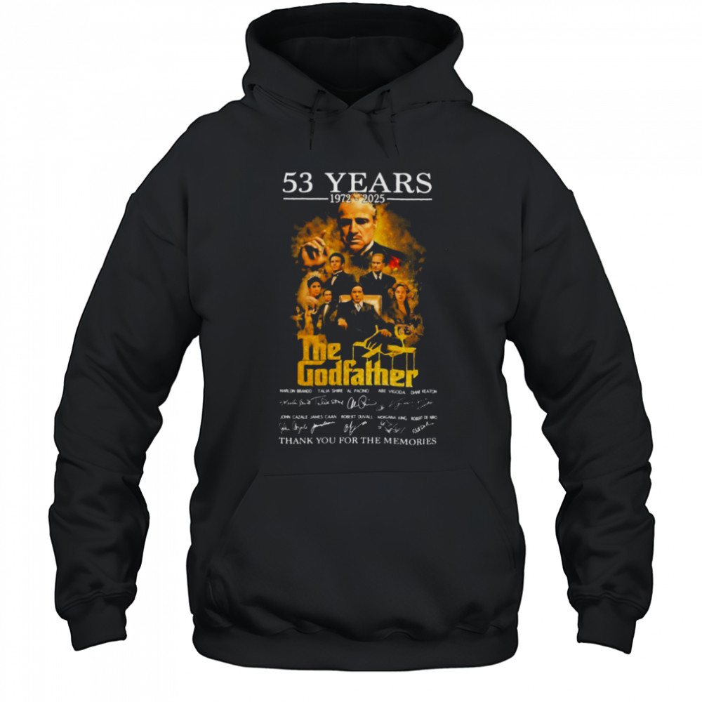 The Godfather 53 Years 1972 2025 Thank You For The Memories Signatures T Shirts Hoodie