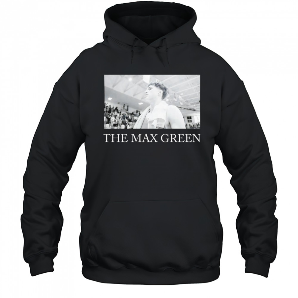 The Max Green basketball shirt Hoodie
