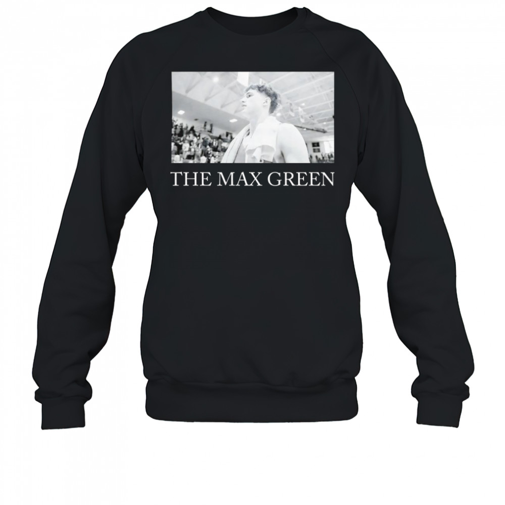 The Max Green basketball shirt Sweatshirt